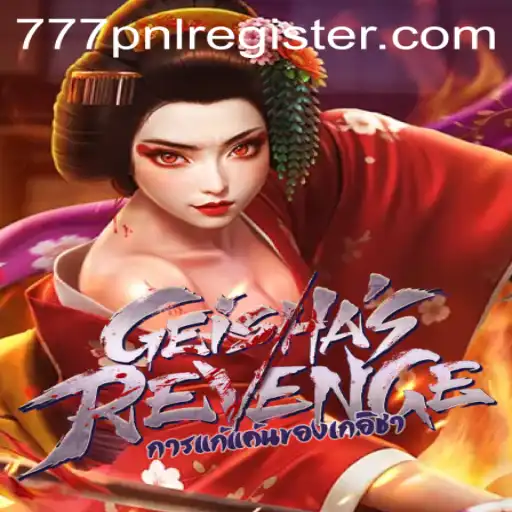 Exploring the Intriguing World of GeishasRevenge with 777PNL